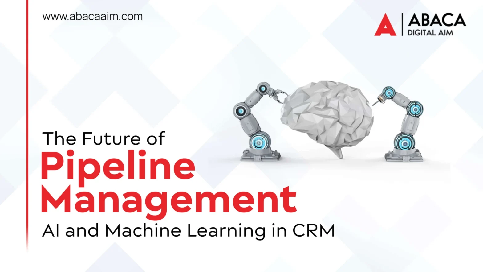 The Future of Pipeline Management: AI and Machine Learning in CRM